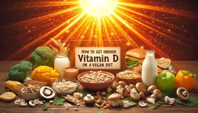 How to Get Enough Vitamin D on a Vegan Diet